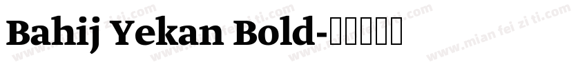 Bahij Yekan Bold字体转换
